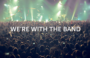 We're With the Band